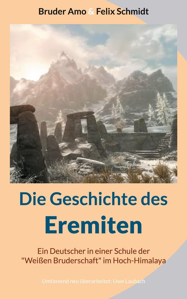 Die Geschichte des Eremiten - Bruder Amo (Buch)