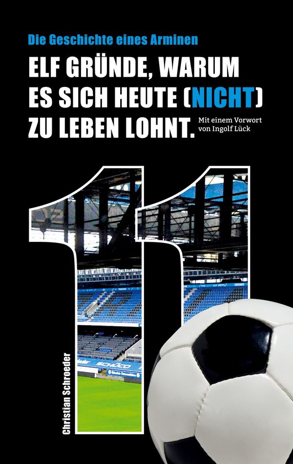 Elf Gründe, warum es sich heute (nicht) zu leben lohnt (Buch)