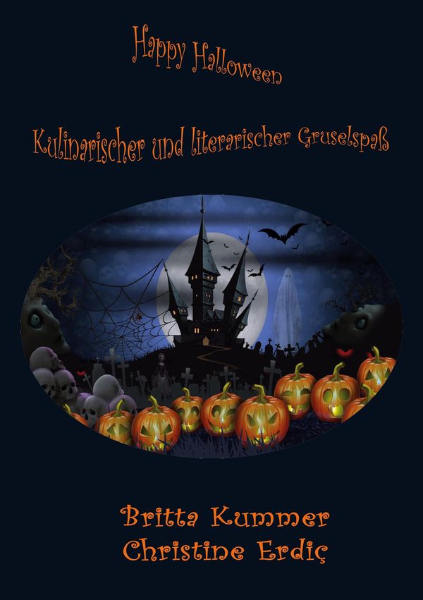Happy Halloween - Kulinarischer und literarischer Gruselspaß (Buch)