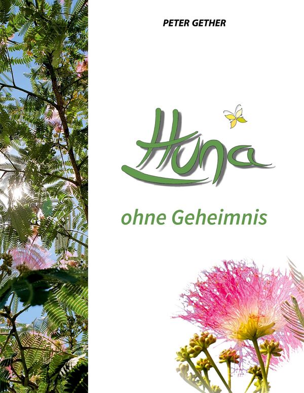 Huna ohne Geheimnis - Peter Gether (Buch)