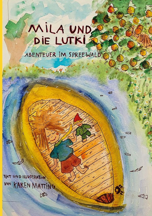 Mila und die Lutki - Karen Matting (Buch)