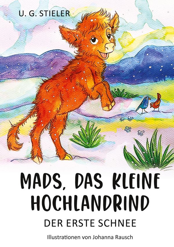 Mads, das kleine Hochlandrind - U. G. Stieler (Buch)