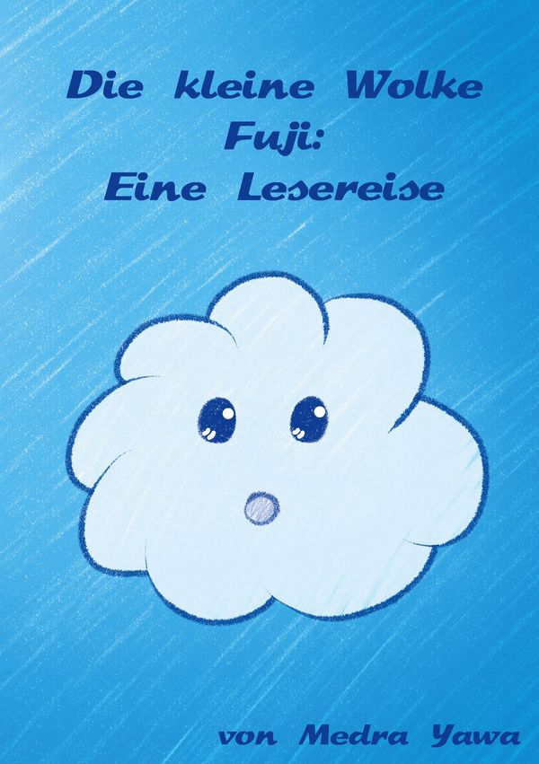 Die kleine Wolke Fuji - Medra Yawa (Buch)