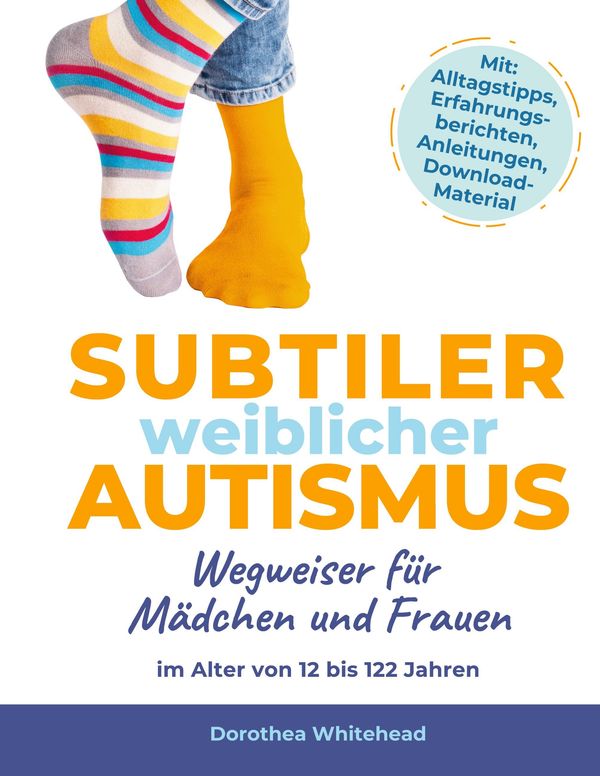 Subtiler weiblicher Autismus - Dorothea Whitehead (Buch)