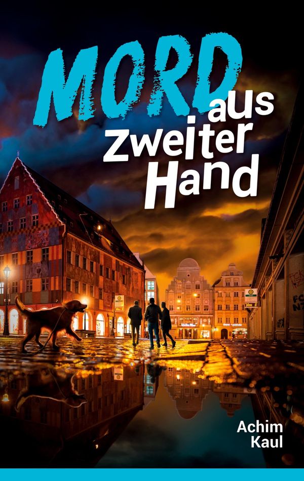 Mord aus zweiter Hand - Achim Kaul (Buch)