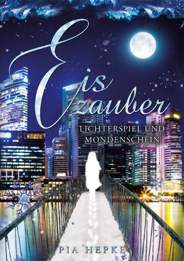 Eiszauber - Pia Hepke (Buch)