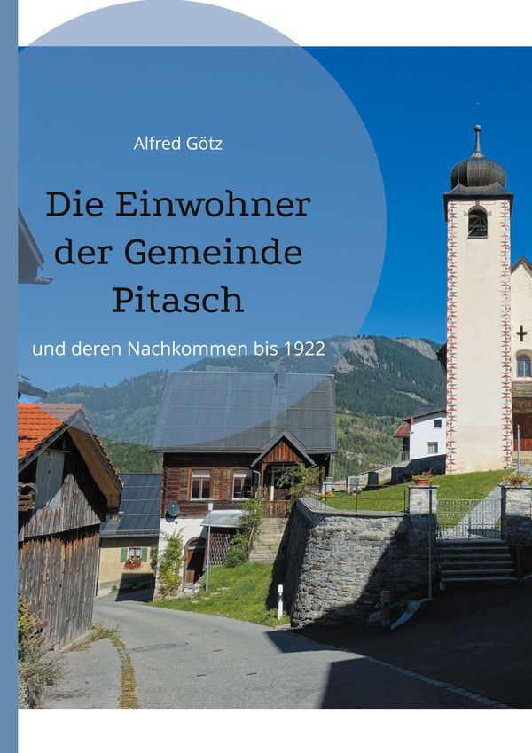 Die Einwohner der Gemeinde Pitasch - Alfred Götz (Buch)