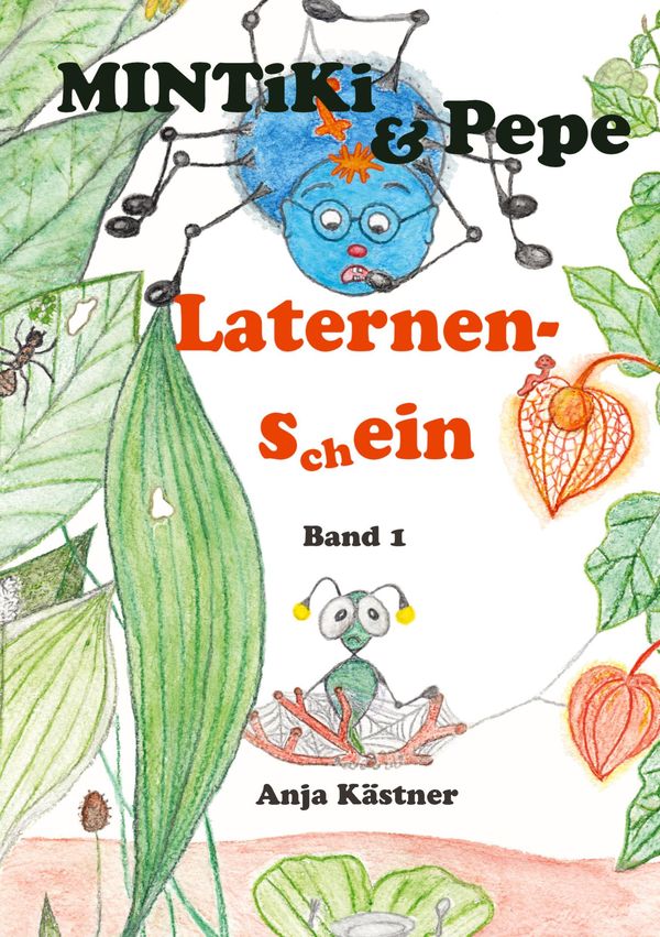 MINTiKi und Pepe - Anja Kästner (Buch)