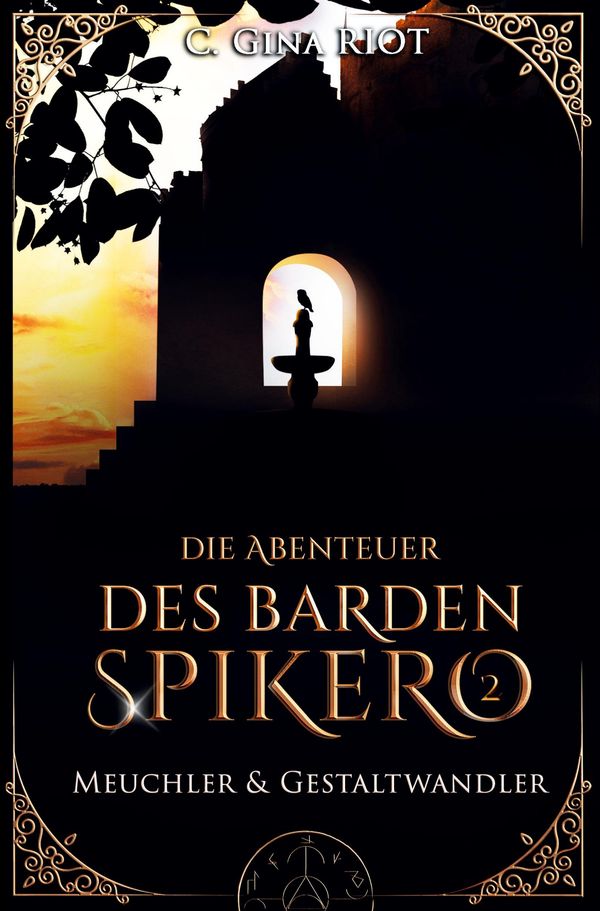 Meuchler & Gestaltwandler - Die Abenteuer des Barden Spikero 2 (Buch)