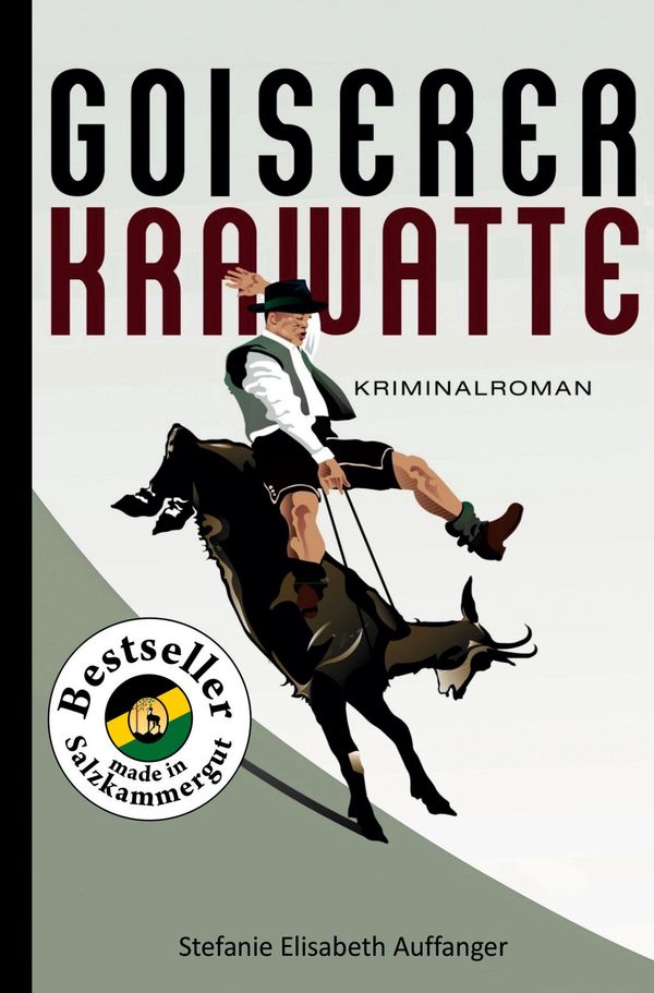 Goiserer Krawatte - Stefanie Elisabeth Auffanger (Buch)
