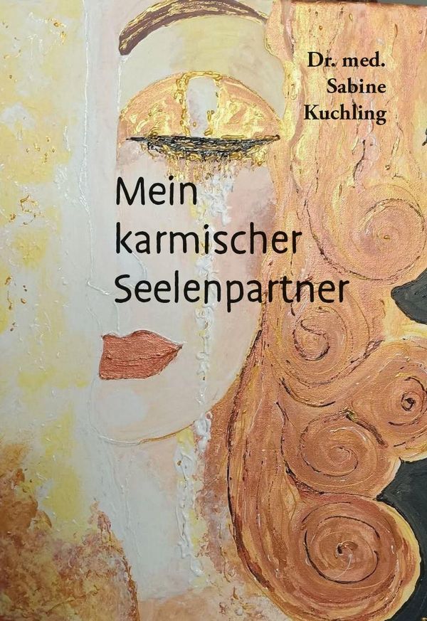 Mein karmischer Seelenpartner - Sabine Kuchling (Buch)