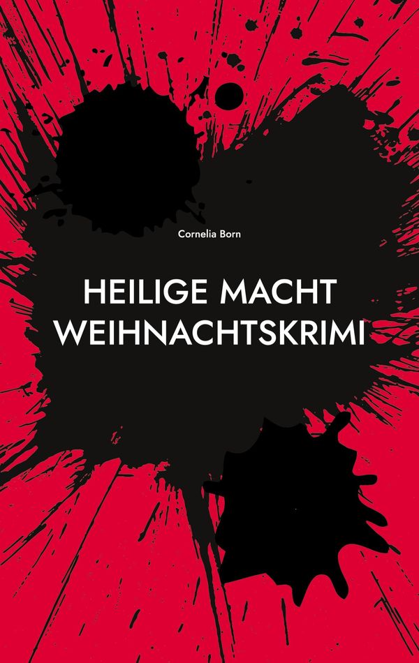 Heilige Macht - Cornelia Born (Buch)
