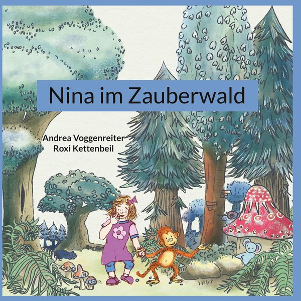 Nina im Zauberwald - Andrea Voggenreiter (Buch)