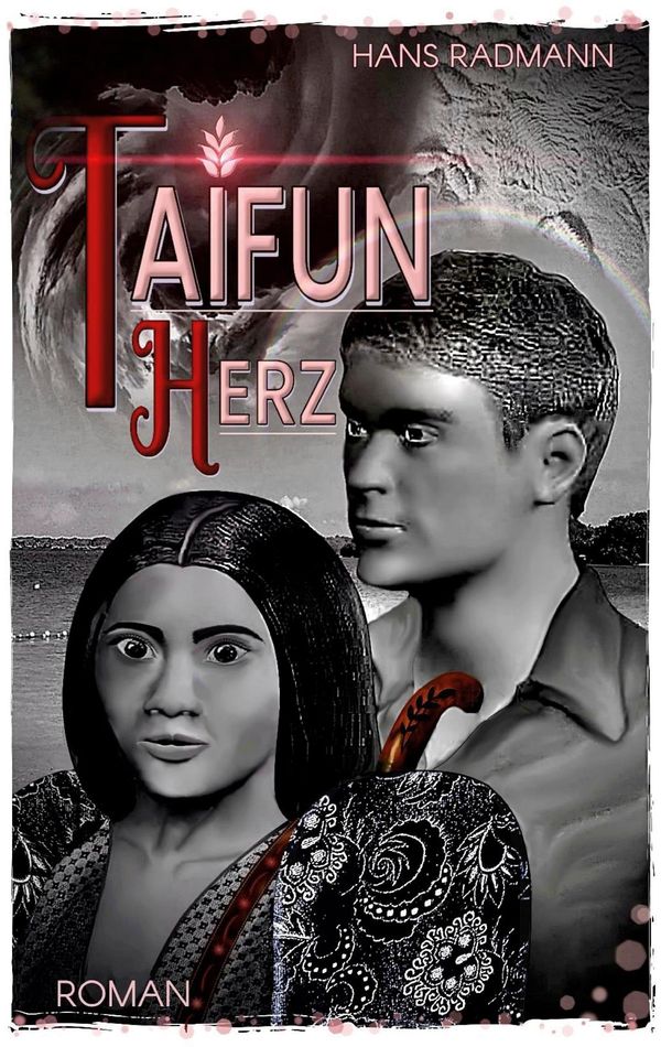 Taifunherz - Hans Radmann (Buch)