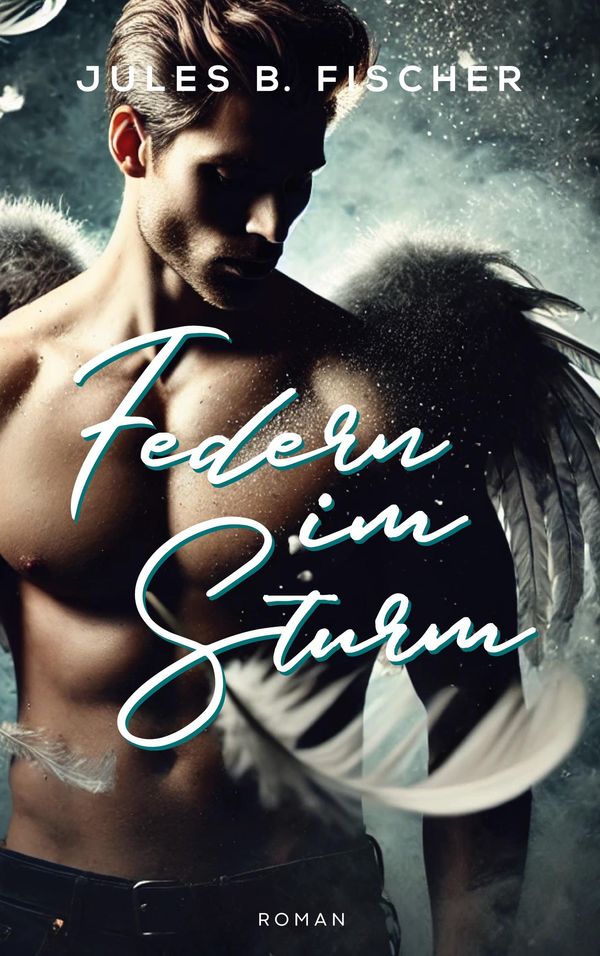 Federn im Sturm - Jules B. Fischer (Buch)