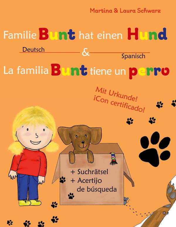 La familia Bunt tiene un perro - Martina Schwarz (Buch)