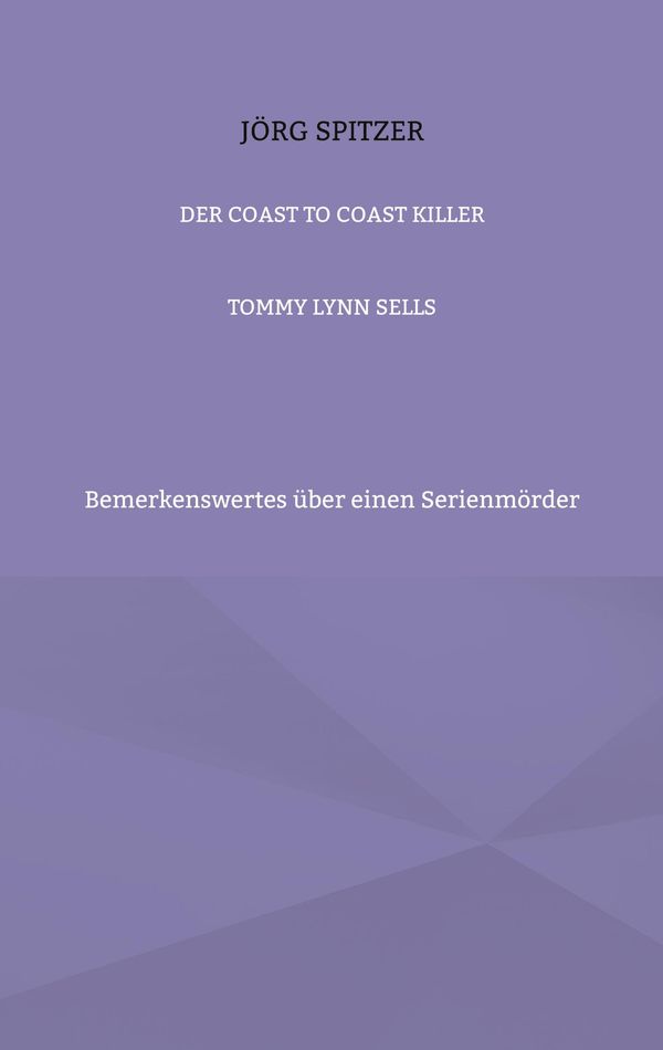 Der Coast To Coast Killer - Jörg Spitzer (Buch)