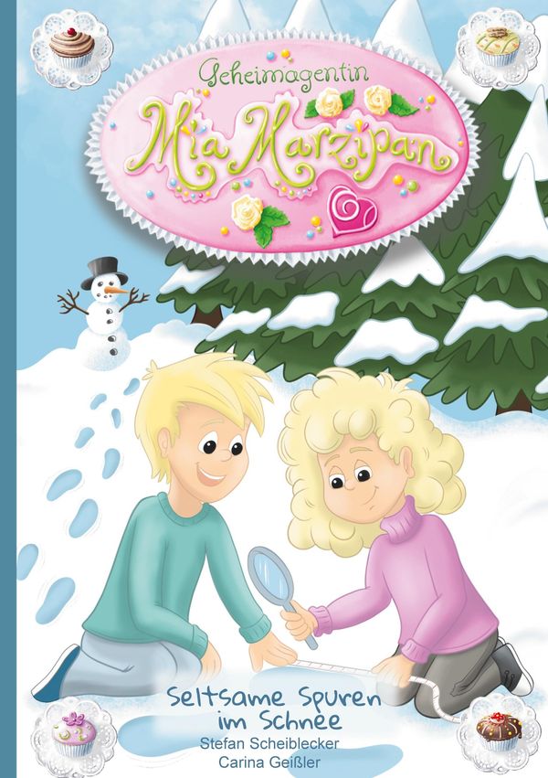 Geheimagentin Mia Marzipan - Stefan Scheiblecker (Buch)