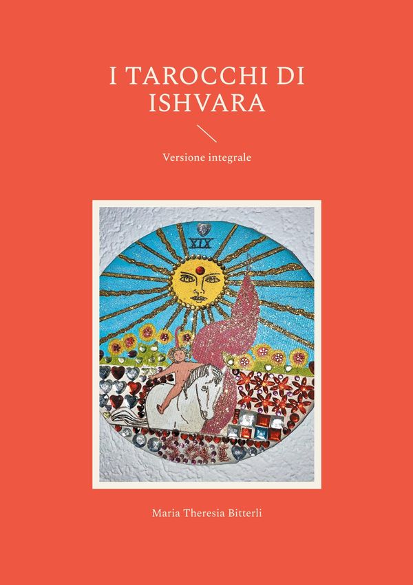 I tarocchi di ishvara - Maria Theresia Bitterli (Buch)