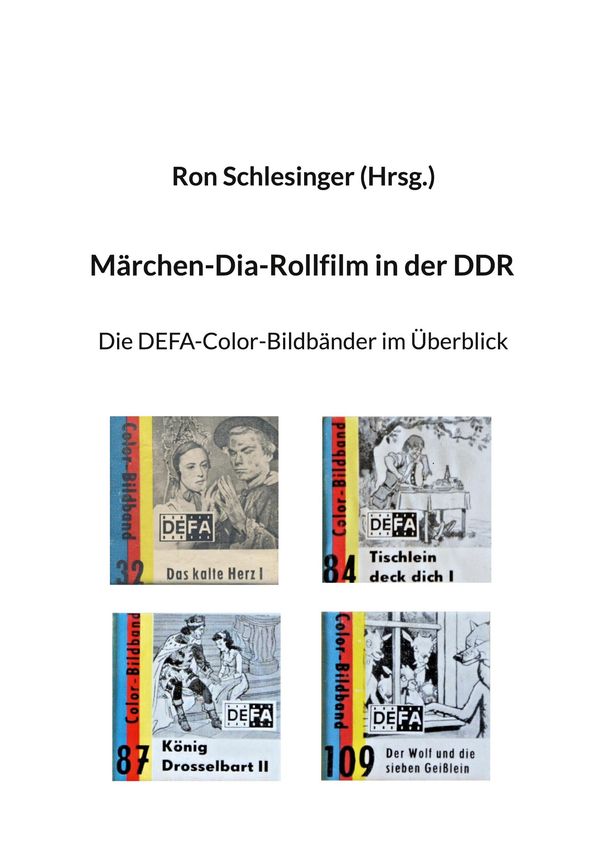 Märchen-Dia-Rollfilm in der DDR (Buch)