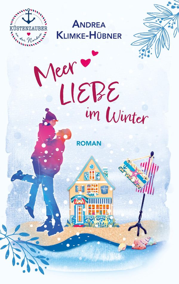 Meer Liebe im Winter - Andrea Klimke-Hübner (Buch)