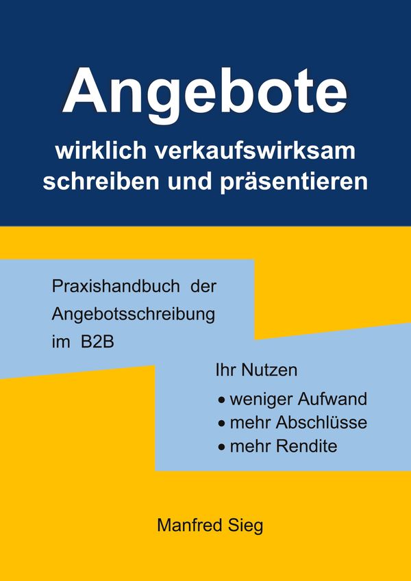 Angebote wirklich verkaufswirksam schreiben und präsentieren (Buch)