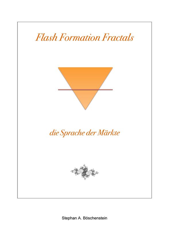 Flash Formation Fractals - Stephan A. Böschenstein (Buch)