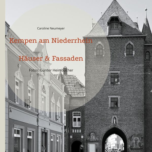 Kempen am Niederrhein - Caroline Neumeyer (Buch)