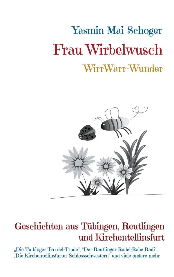 Frau Wirbelwusch - Yasmin Mai-Schoger (Buch)