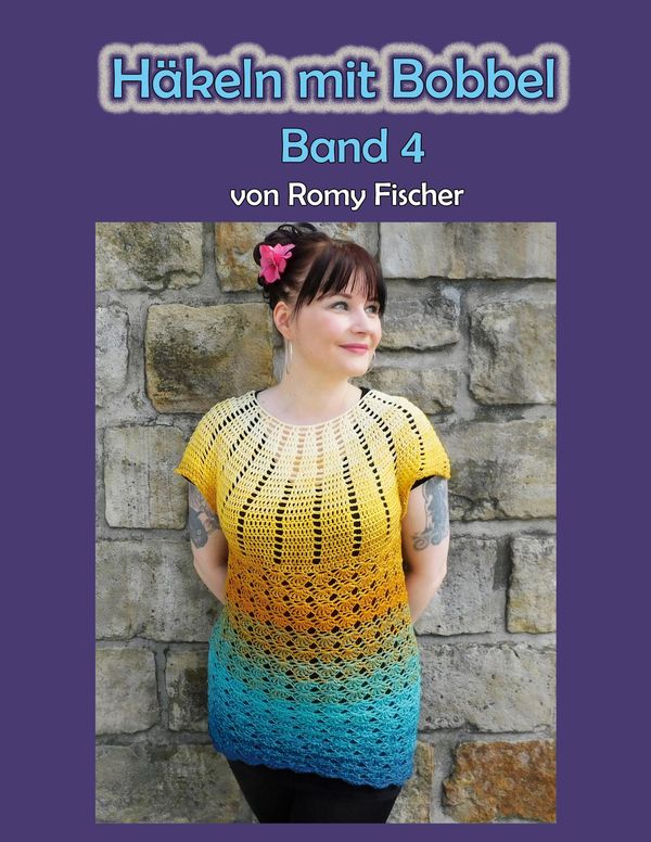 Häkeln mit Bobbel Band 4 - Romy Fischer (Buch)
