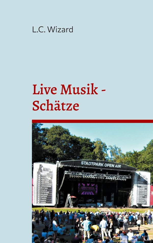 Live Musik - Schätze - L. C. Wizard (Buch)