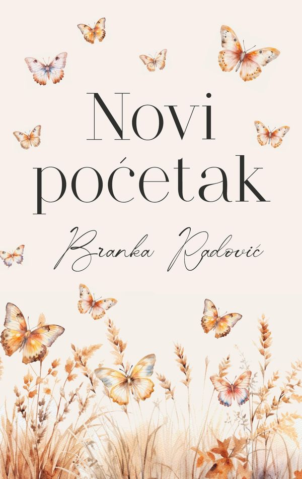 Novi Pocetak - Branka Radovic (Buch)