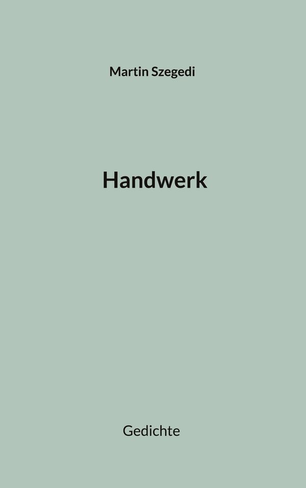 Handwerk - Martin Szegedi (Buch)
