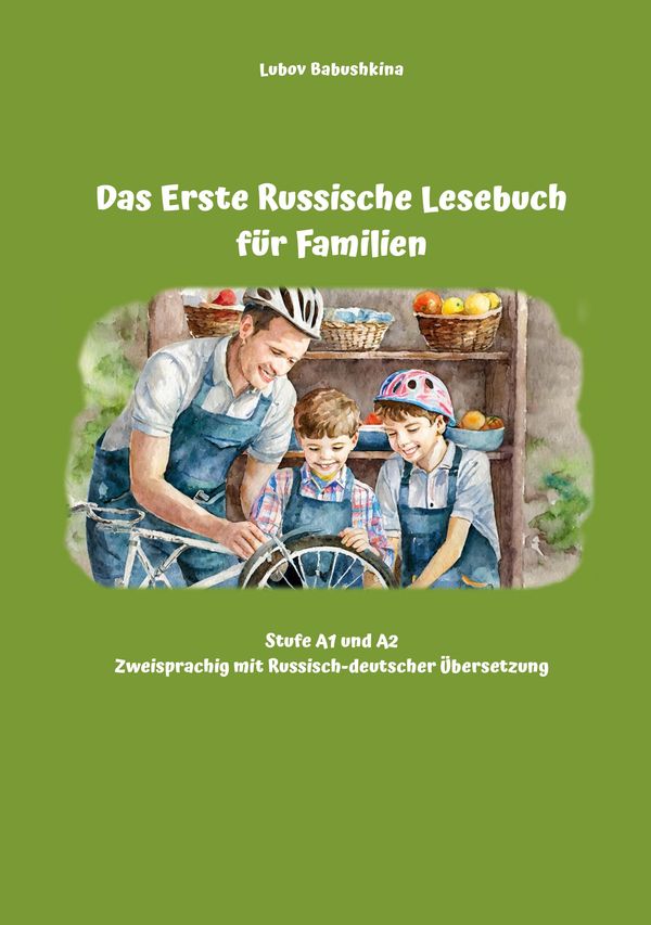 Das Erste Russische Lesebuch für Familien - Lubov Babushkina (Buch)