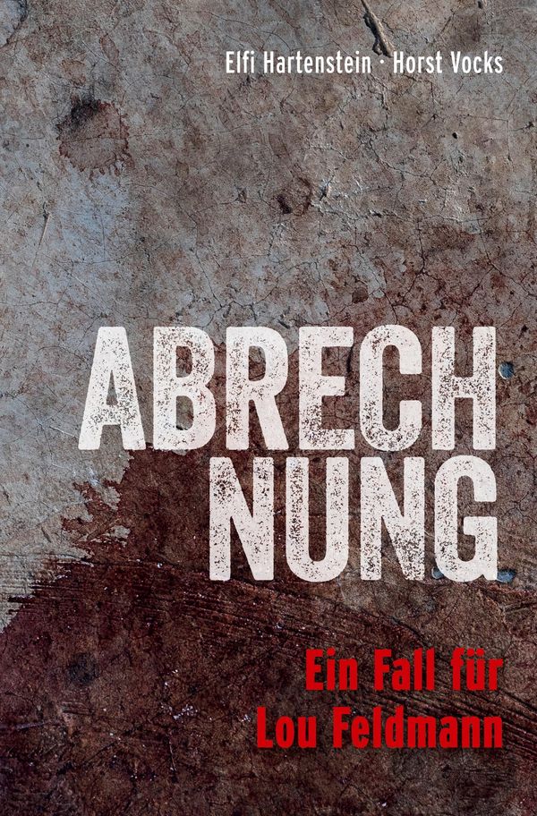 Abrechnung - Elfi Hartenstein (Buch)