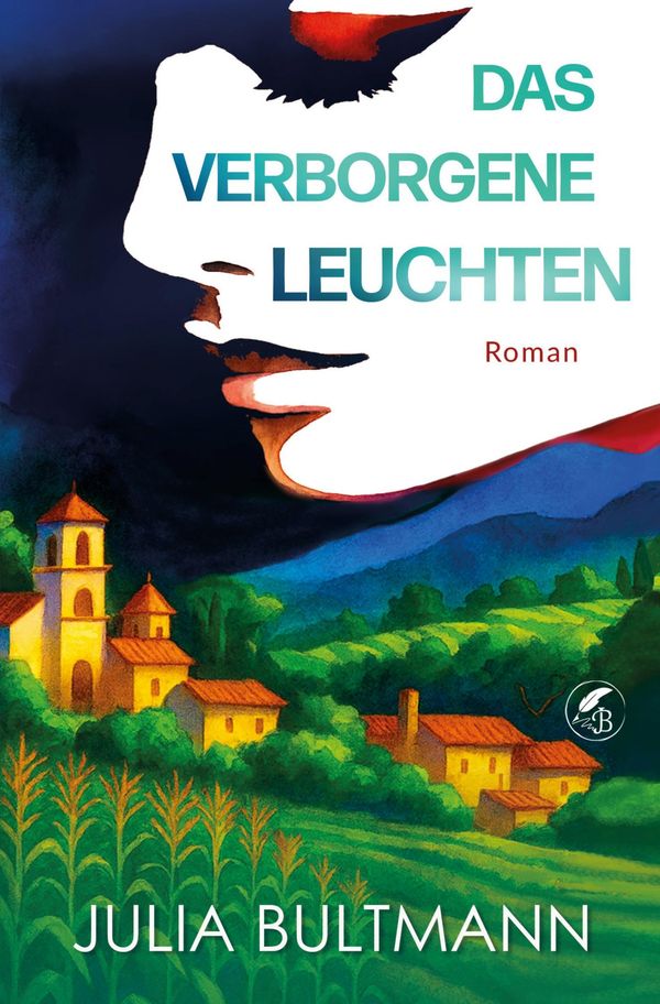 Das verborgene Leuchten - Julia Bultmann (Buch)