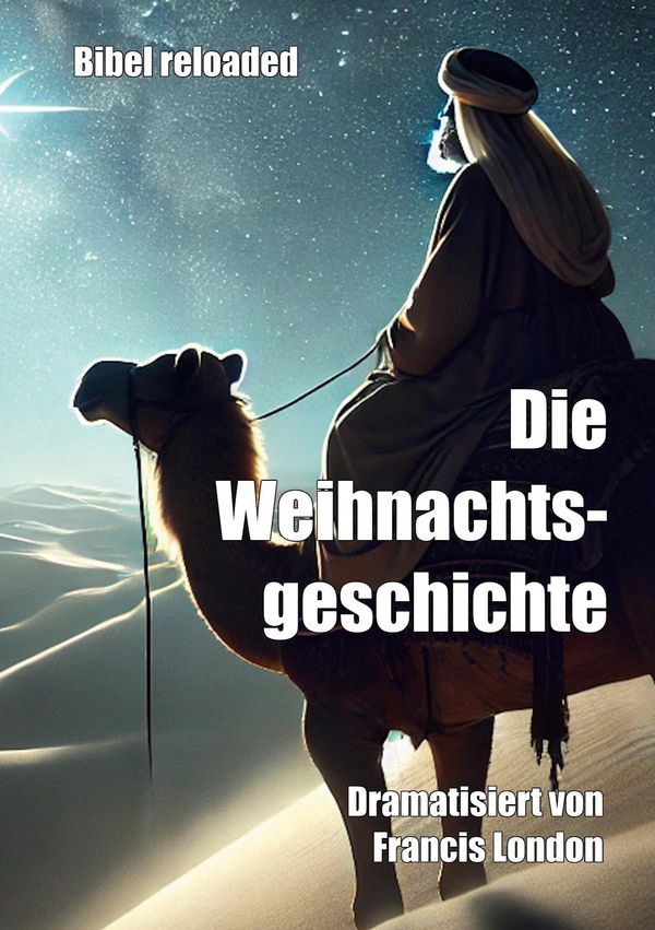 Die Weihnachtsgeschichte - Francis London (Buch)