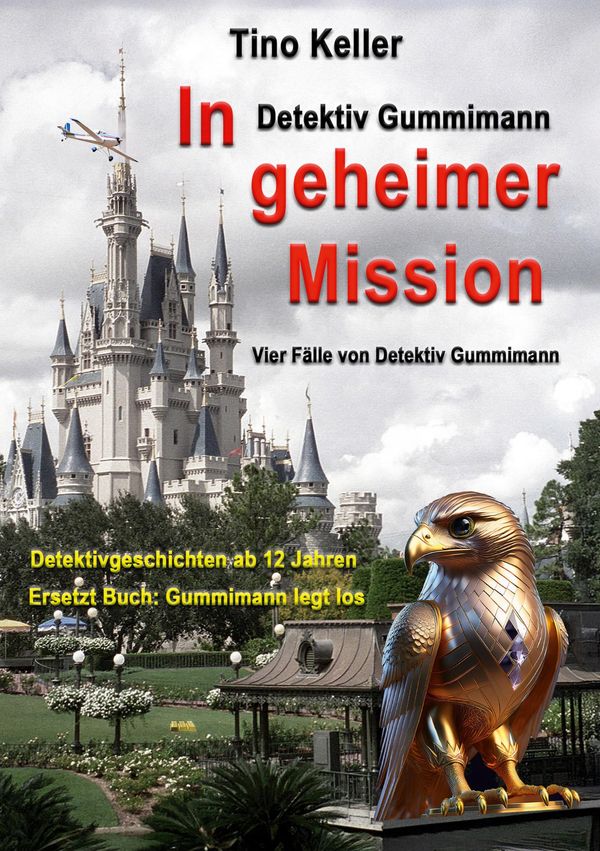 In geheimer Mission - Tino Keller (Buch)