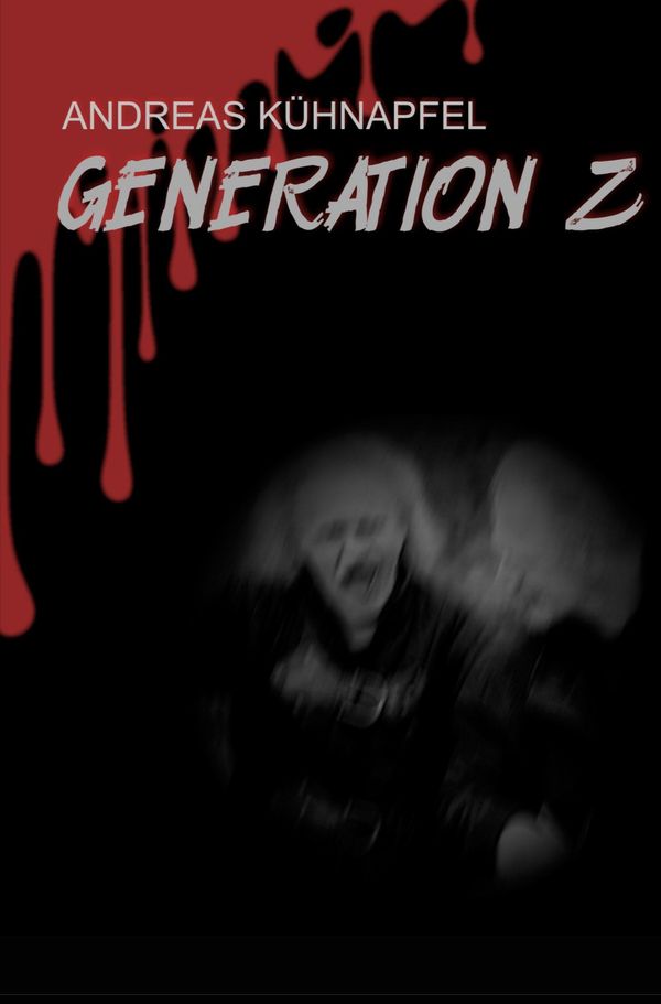 Generation Z - Andreas Kühnapfel (Buch)