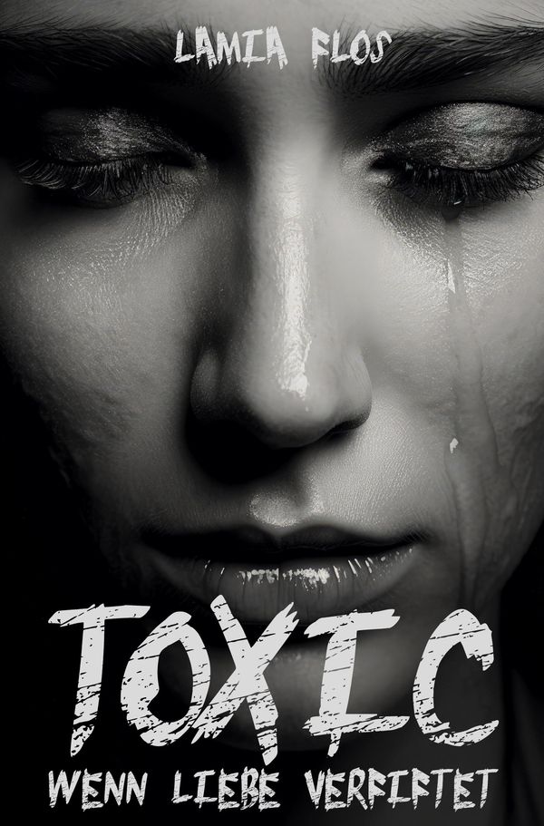 Toxic - Lamia Flos (Buch)