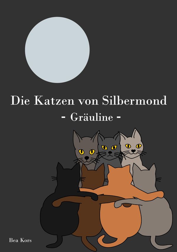 Die Katzen von Silbermond - Bea Kors (Buch)
