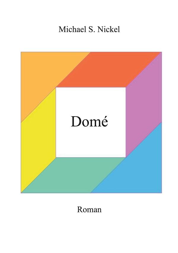 Domé - Michael S. Nickel (Buch)
