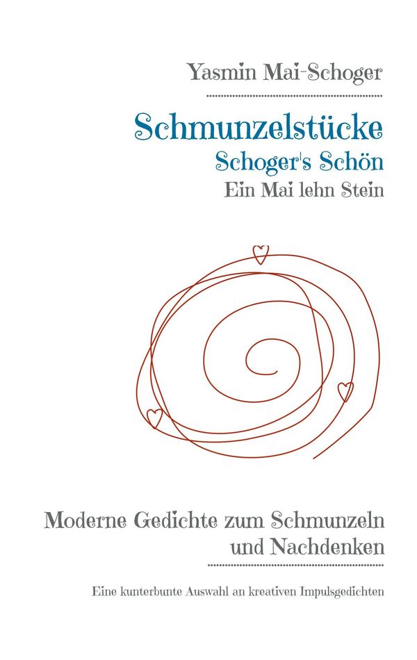 Schmunzelstücke - Schogers Schön - Yasmin Mai-Schoger (Buch)