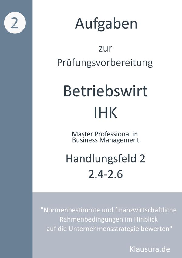 Aufgaben zur Prüfungsvorbereitung geprüfte Betriebswirte IHK (Buch)