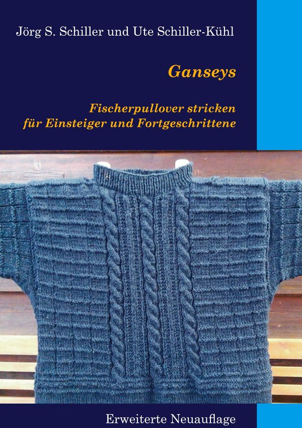 Ganseys - Fischerpullover stricken für Einsteiger und Fortgeschritt...