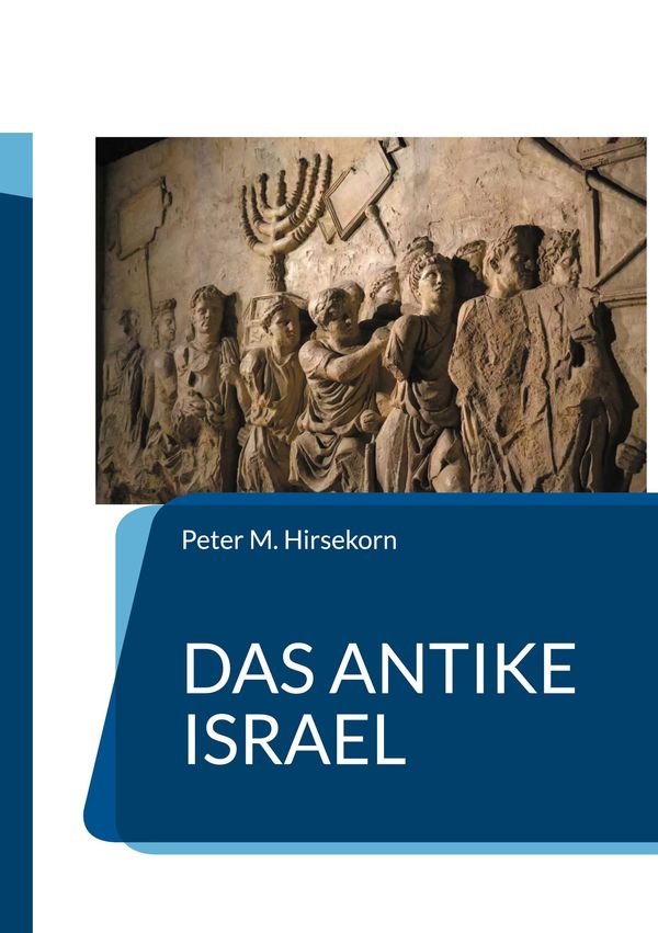 Das Antike Israel - Peter M. Hirsekorn (Buch)