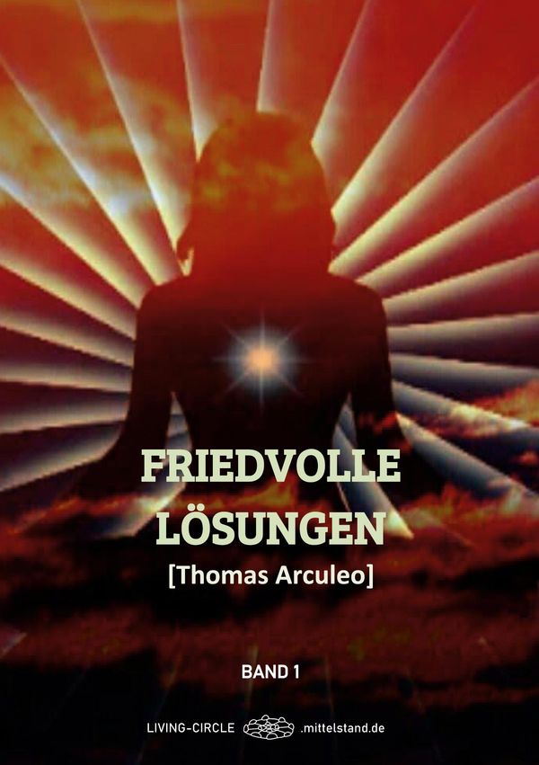 Friedvolle Lösungen - Thomas Arculeo (Buch)