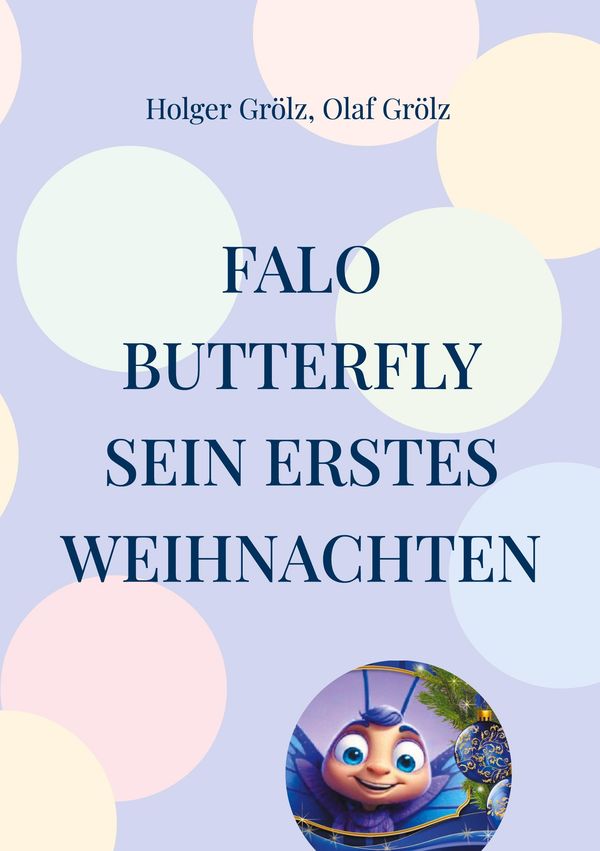 Falo Butterfly - Holger Grölz (Buch)