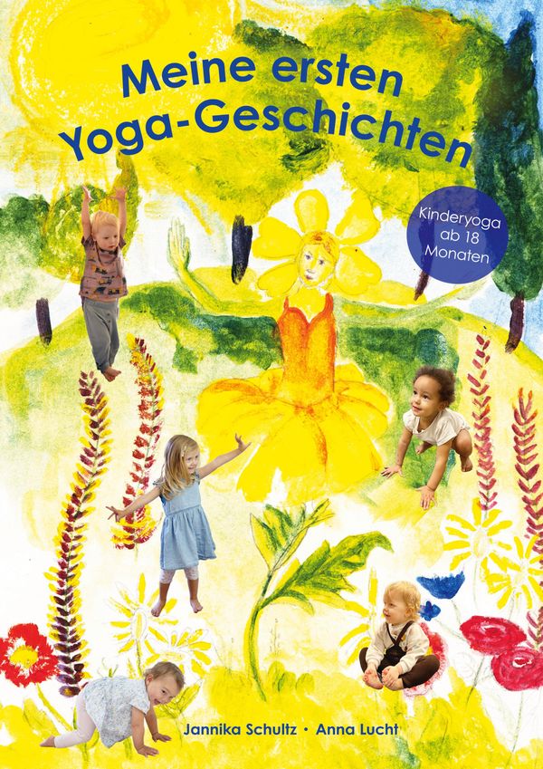 Meine ersten Yoga-Geschichten - Jannika Schultz (Buch)
