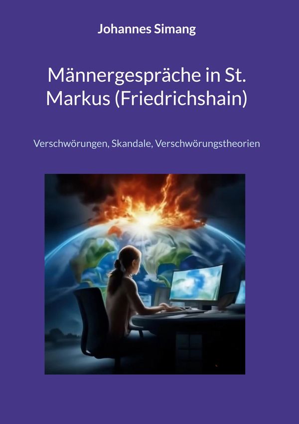 Männergespräche in St. Markus (Friedrichshain) - Johannes Simang
